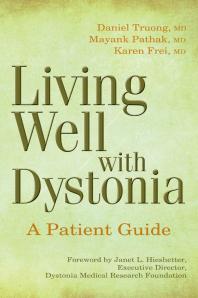 Living Well with Dystonia : A Patient Guide