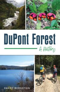 DuPont Forest : A History