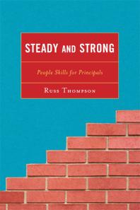 Steady and Strong : People Skills for Principals