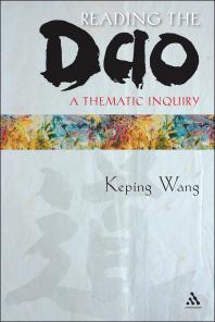 Reading the Dao : A Thematic Inquiry
