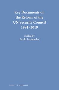 Key Documents on the Reform of the un Security Council 1991-2019