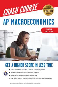 AP® Macroeconomics Crash Course, For the 2021 Exam, Book + Online : Get a Higher Score in Less Time