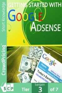 Getting Started With Googles Adsense : Thousands of marketers really are making substantial incomes from Google Adsense alone. In this special report, you'll discover...