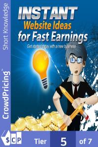 Instant Website Ideas for Fast Earnings