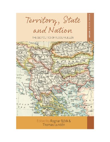 Territory, State and Nation - The geopolitics of Rudolf Kjellen