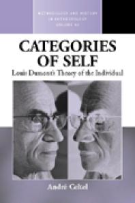 Categories of Self : Louis Dumont's Theory of the Individual