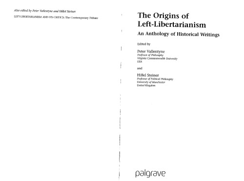 The Origins of Left-Libertarianism: An Anthology of Historical Writings