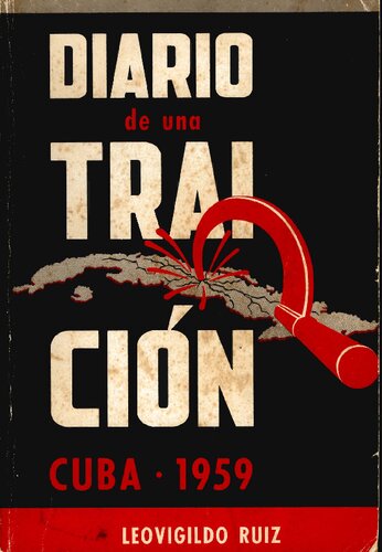 Diario de una traición: Cuba 1959