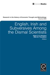 English, Irish and Subversives among the Dismal Scientists
