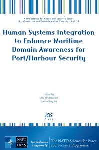 Human Systems Integration to Enhance Maritime Domain Awareness for Port/Harbour Security