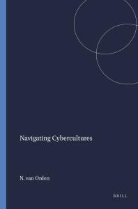Navigating Cybercultures