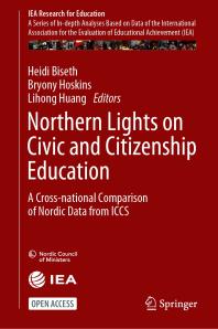 Northern Lights on Civic and Citizenship Education : A Cross-National Comparison of Nordic Data from ICCS