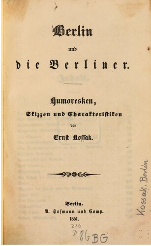 Berlin und die Berliner. Humoresken, Skizzen und Charakteristiken