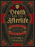 Death and the Afterlife: A Chronological Journey, from Cremation to Quantum Resurrection
