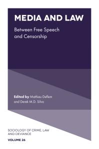Media and Law : Between Free Speech and Censorship
