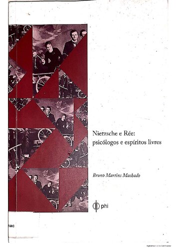 Nietzsche e Rée; psicólogos e espíritos livres