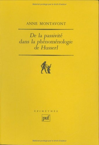 De la passivite dans la phenomenologie de Husserl