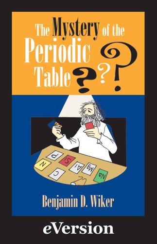 The Mystery of the Periodic Table