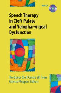 Speech Therapy in Cleft Palate and Velopharyngeal Dysfunction