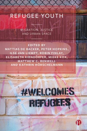 Refugee Youth: Migration, Justice and Urban Space