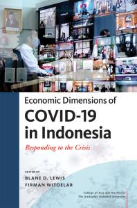Economic Dimensions of Covid-19 in Indonesia