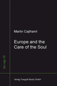Europe and the Care of the Soul