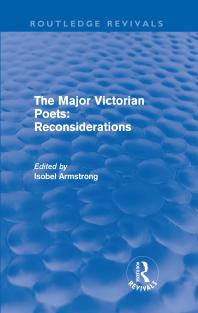 The Major Victorian Poets: Reconsiderations (Routledge Revivals) : Reconsiderations (Routledge Revivals)
