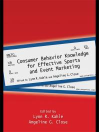 Consumer Behavior Knowledge for Effective Sports and Event Marketing