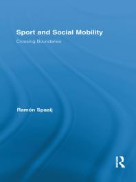 Sport and Social Mobility : Crossing Boundaries