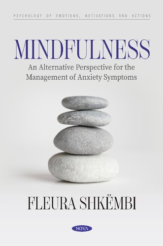 Mindfulness An Alternative Perspective for the Management of Anxiety Symptoms [Team-IRA]