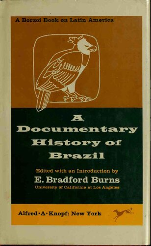 A Documentary History of Brazil