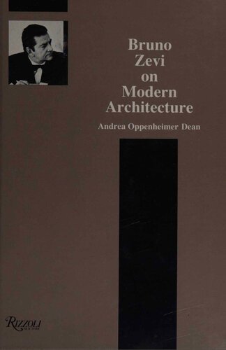 Bruno Zevi On Modern Architecture