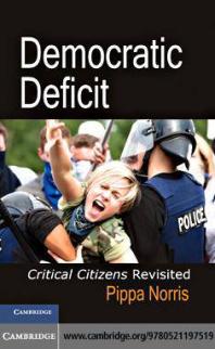 Democratic Deficit : Critical Citizens Revisited