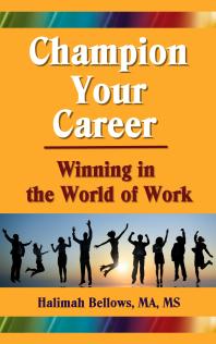 Champion Your Career : Winning in the World of Work