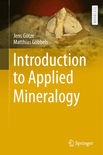 Introduction to Applied Mineralogy (Springer Textbooks in Earth Sciences, Geography and Environment)