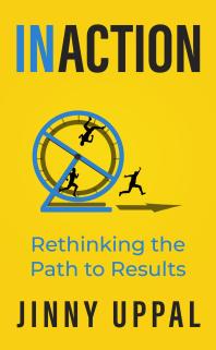 In/Action : Rethinking the Path to Results