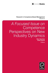 A Focussed Issue on Competence Perspectives on New Industry Dynamics