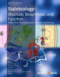 Sialobiology: Biosynthesis, Structure and Function