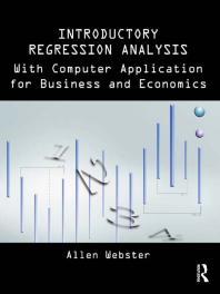 Introductory Regression Analysis: With Computer Application for Business and Economics