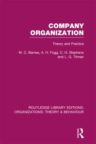 Company Organization (RLE: Organizations): Theory and Practice