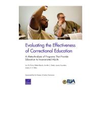 Evaluating the Effectiveness of Correctional Education: A Meta-Analysis of Programs That Provide Education to Incarcerated Adults