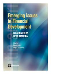 Emerging Issues in Financial Development: Lessons from Latin America