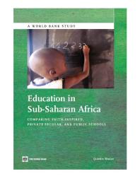 Education in Sub-Saharan Africa: Comparing Faith-Inspired, Private Secular, and Public Schools