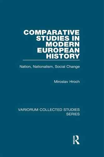 Comparative Studies in Modern European History: Nation, Nationalism, Social Change