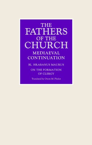 On the Formation of Clergy (Fathers of the Church Medieval Continuations)
