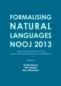 Formalising Natural Languages with NooJ 2013: Selected papers from the NooJ 2013 International Conference