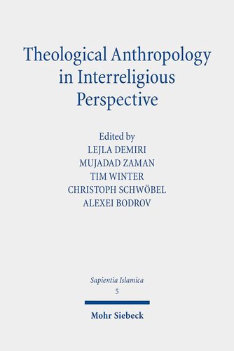 Theological Anthropology in Interreligious Perspective (Sapientia Islamica, 5)