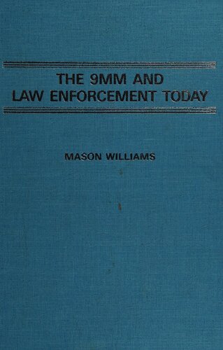 The 9mm and Law Enforcement Today