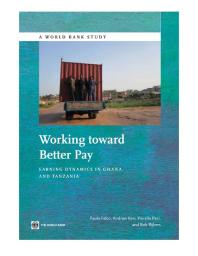 Working toward Better Pay: Earnings Dynamics in Ghana and Tanzania