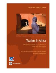 Tourism in Africa: Harnessing Tourism for Growth and Improved Livelihoods